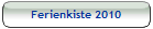 Ferienkiste 2010