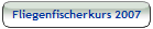Fliegenfischerkurs 2007
