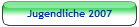 Jugendliche 2007