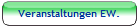 Veranstaltungen EW.