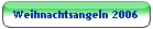 Weihnachtsangeln 2006
